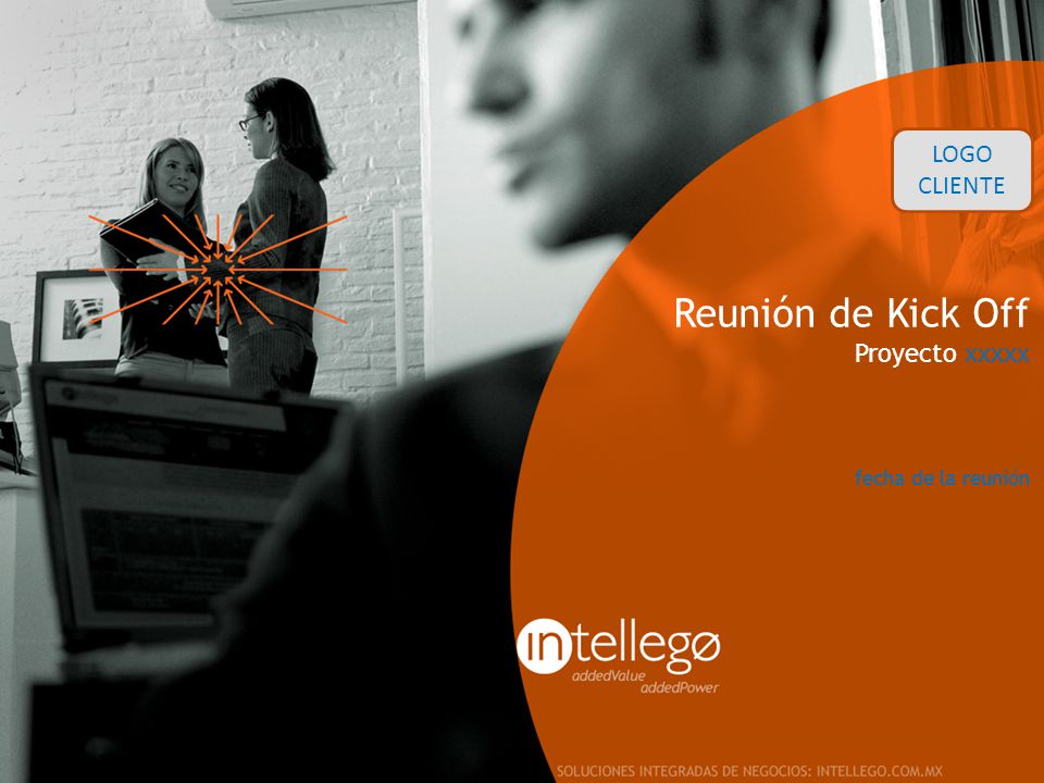 Reunión de Kick Off Proyecto xxxxx fecha de la reunión