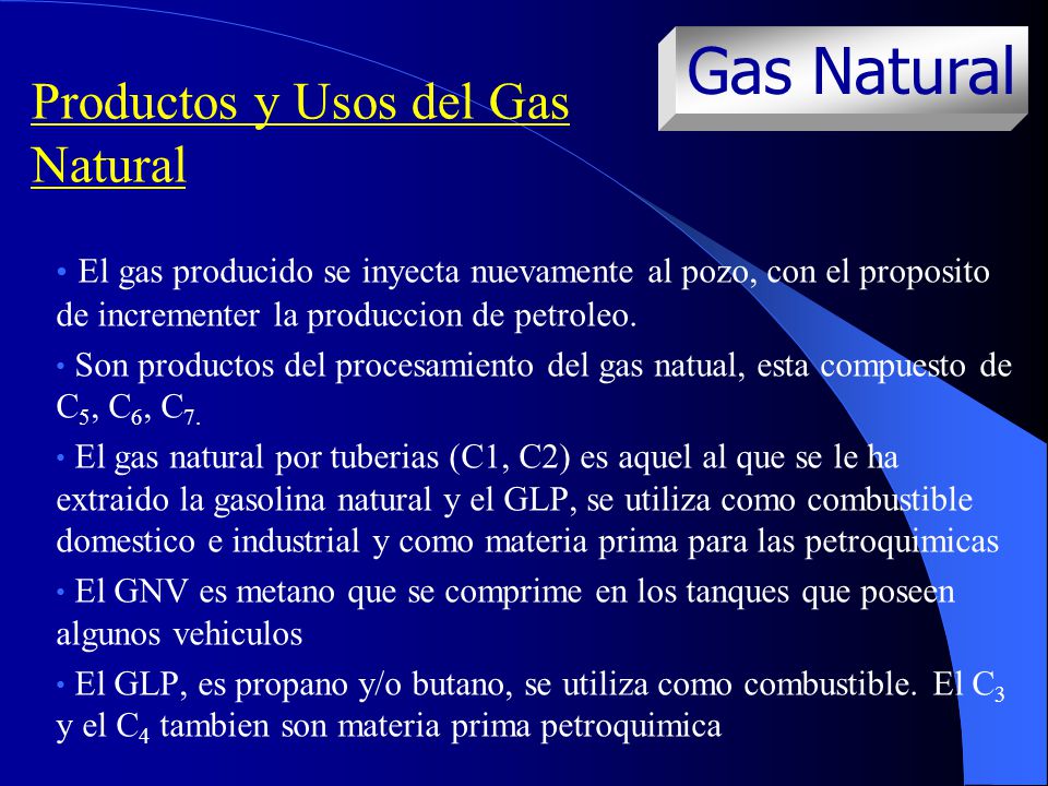 Gas Natural Productos y Usos del Gas Natural