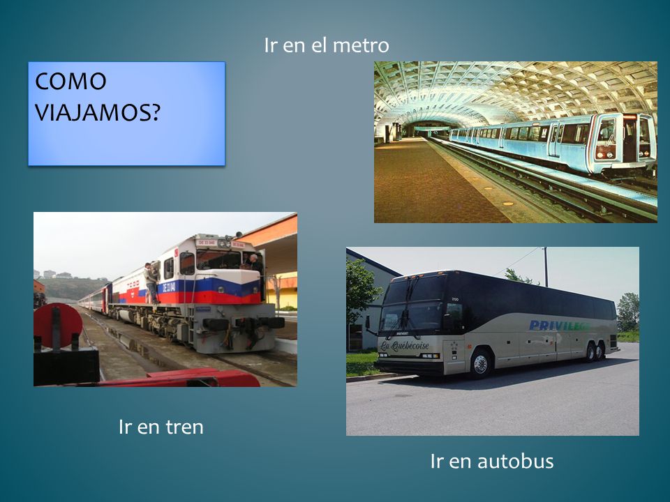 Ir en el metro Como viajamos Ir en tren Ir en autobus