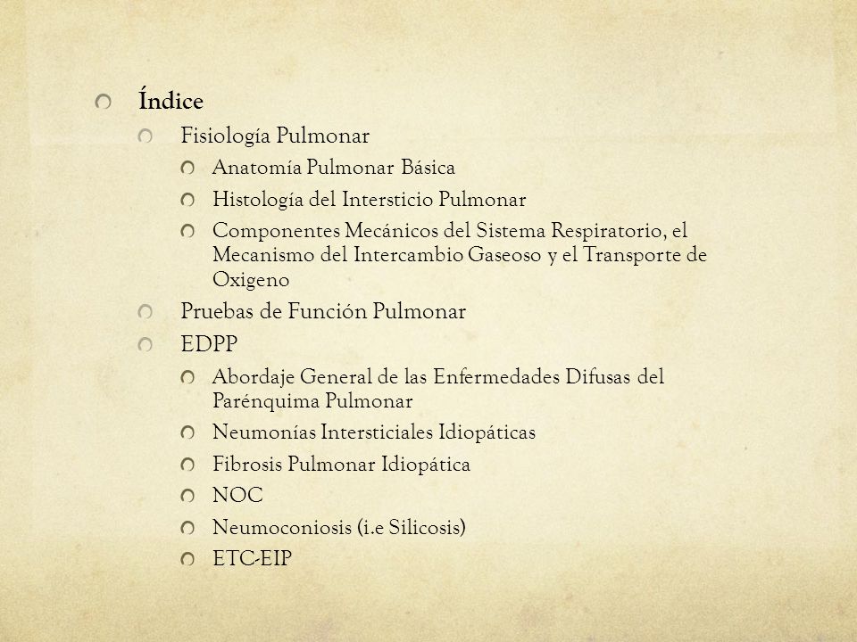 Índice Fisiología Pulmonar Pruebas de Función Pulmonar EDPP