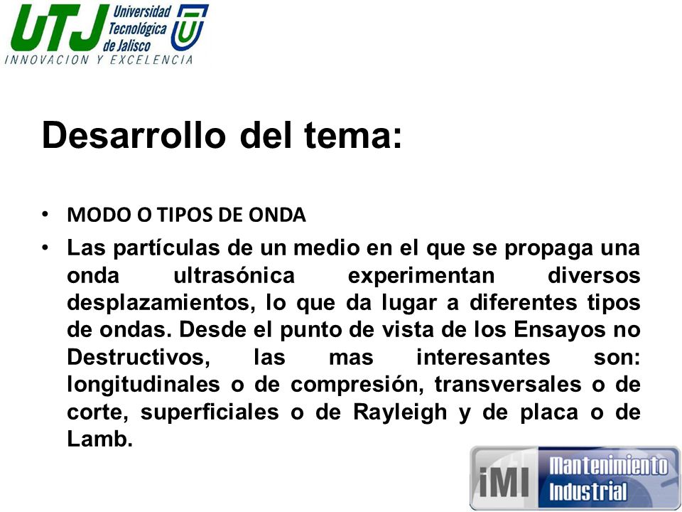Desarrollo del tema: MODO O TIPOS DE ONDA