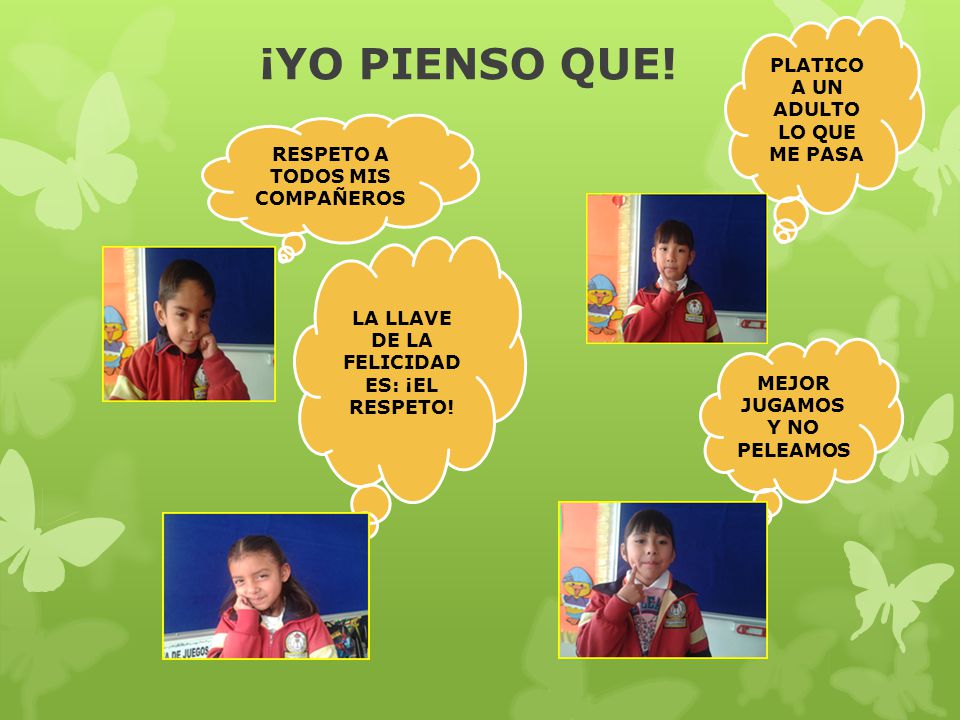 ¡YO PIENSO QUE! PLATICO A UN ADULTO LO QUE ME PASA