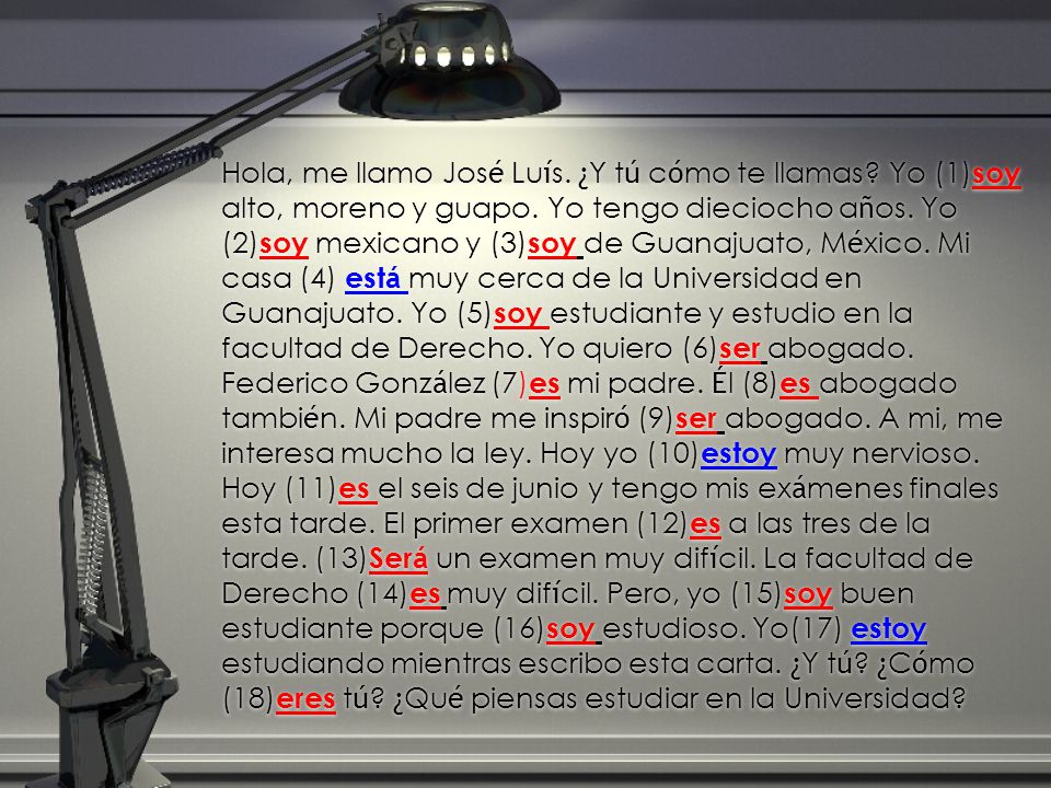 Hola, me llamo José Luís. ¿Y tú cómo te llamas