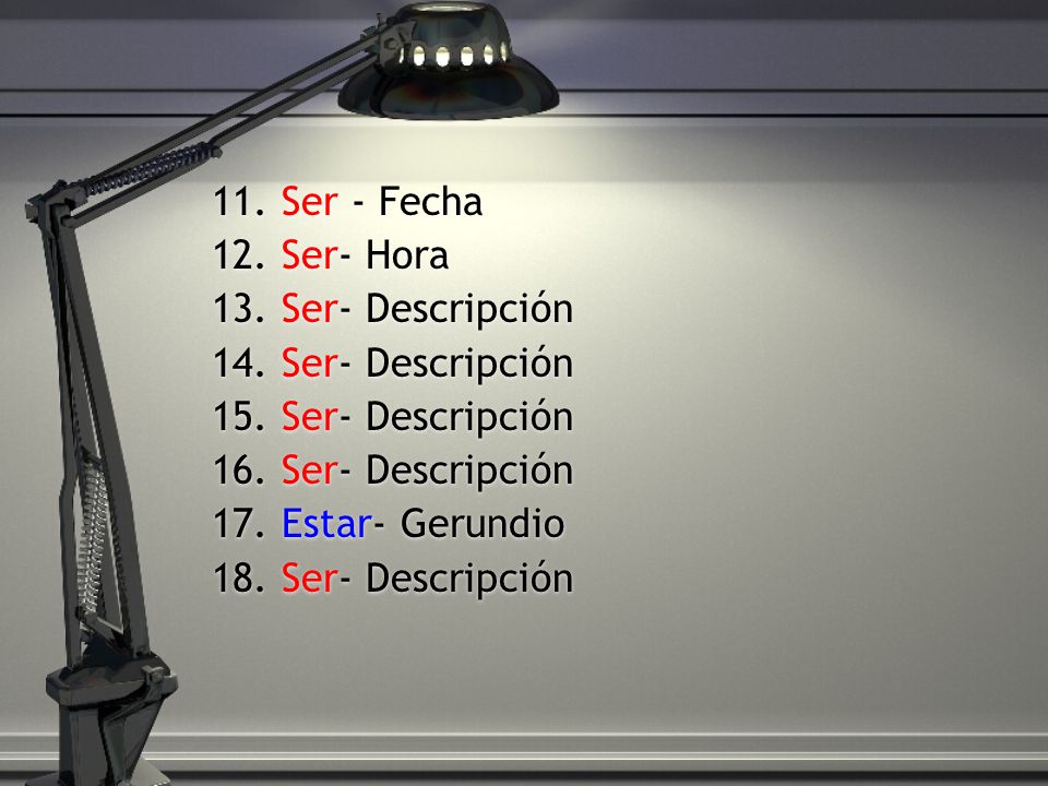 11. Ser - Fecha 12. Ser- Hora. 13. Ser- Descripción. 14. Ser- Descripción. 15. Ser- Descripción.