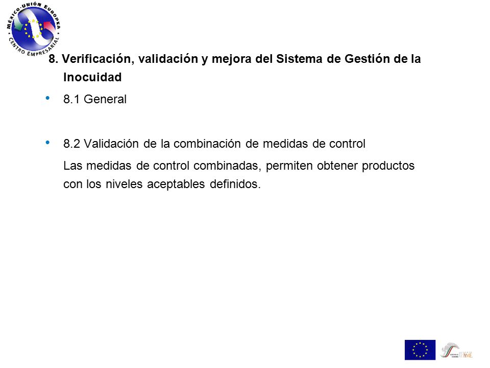 8. Verificación, validación y mejora del Sistema de Gestión de la Inocuidad