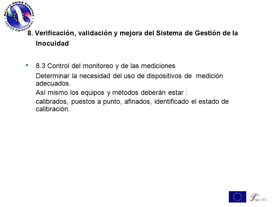 8. Verificación, validación y mejora del Sistema de Gestión de la Inocuidad