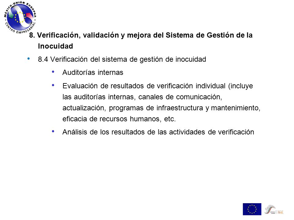 8. Verificación, validación y mejora del Sistema de Gestión de la Inocuidad