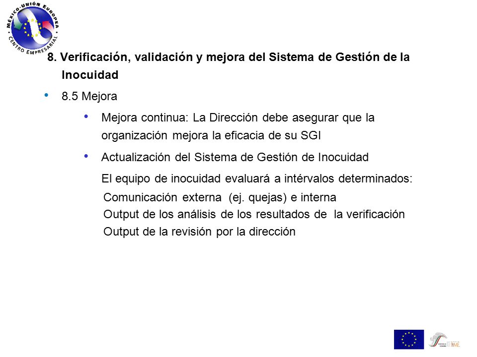 8. Verificación, validación y mejora del Sistema de Gestión de la Inocuidad