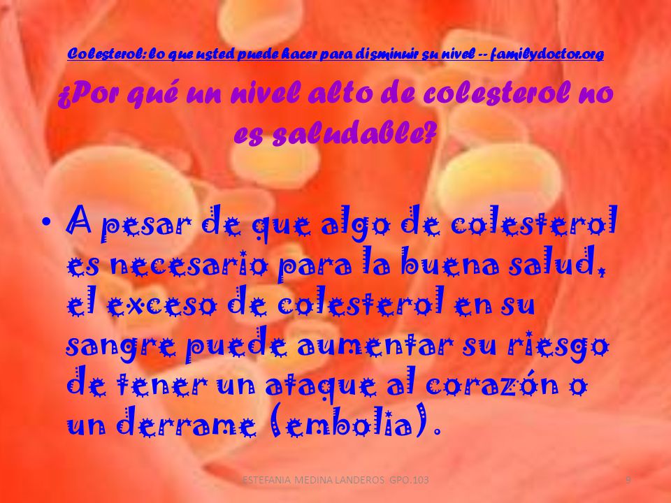 ¿Por qué un nivel alto de colesterol no es saludable