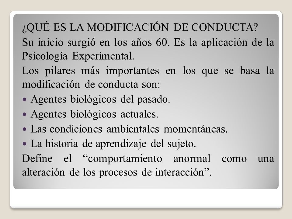¿QUÉ ES LA MODIFICACIÓN DE CONDUCTA