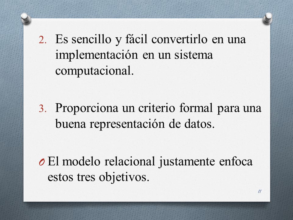 Es sencillo y fácil convertirlo en una implementación en un sistema computacional.