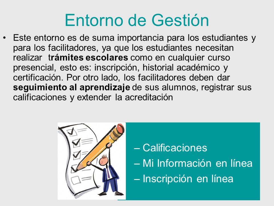 Entorno de Gestión Calificaciones Mi Información en línea