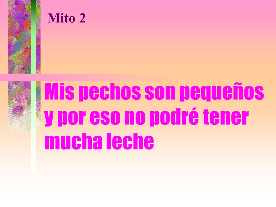 Mis pechos son pequeños y por eso no podré tener mucha leche