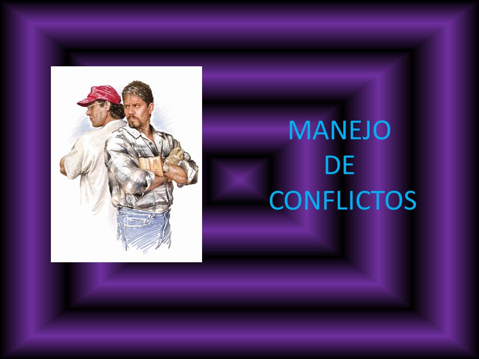 MANEJO DE CONFLICTOS