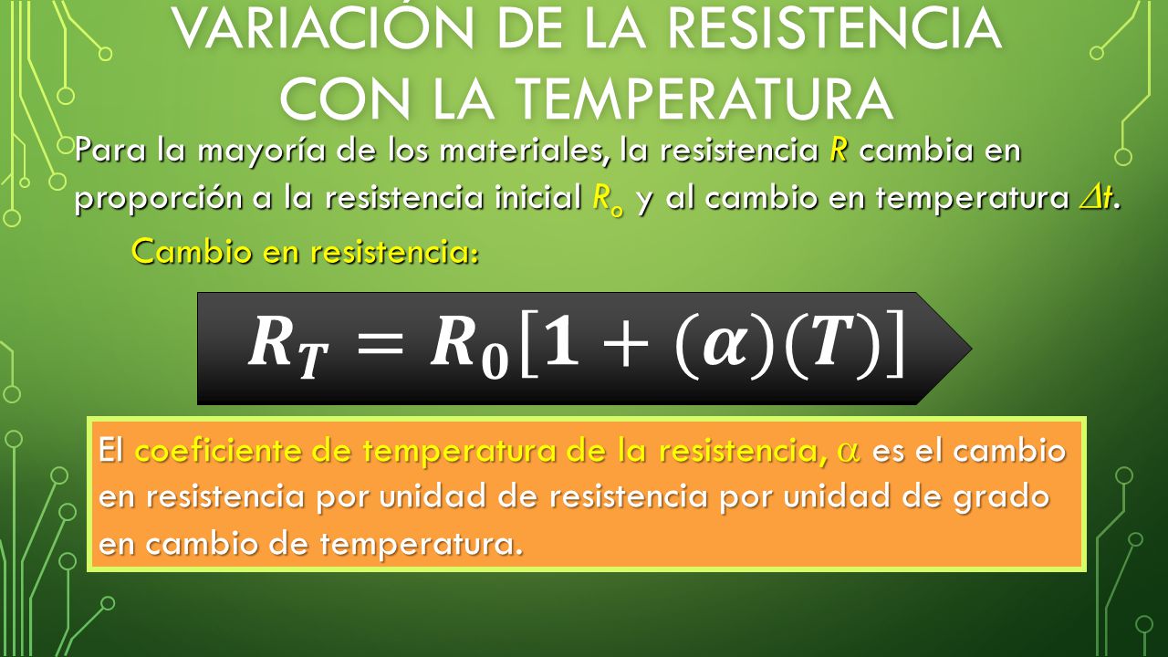 Variación de la resistencia con la temperatura - ppt video online descargar