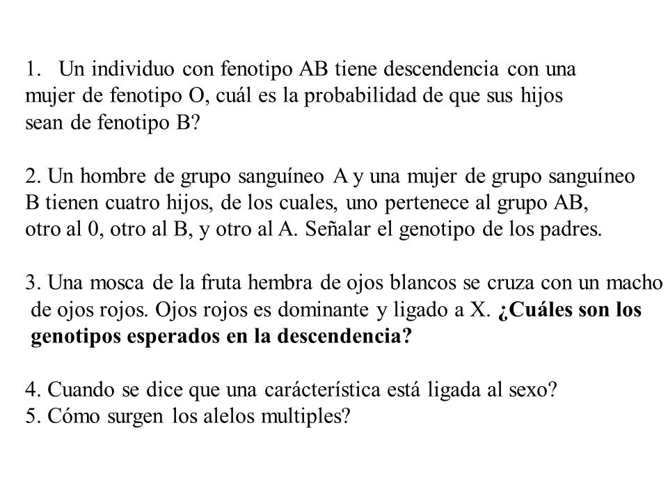 Un individuo con fenotipo AB tiene descendencia con una