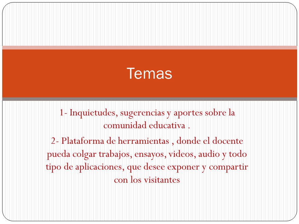 1- Inquietudes, sugerencias y aportes sobre la comunidad educativa .