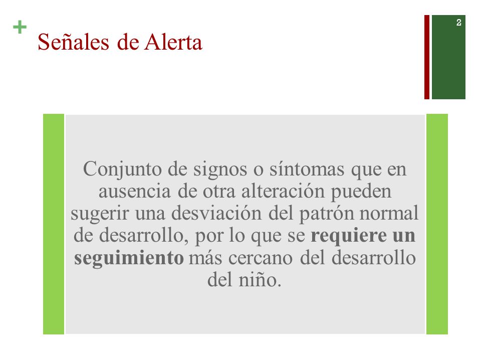 Señales de Alerta