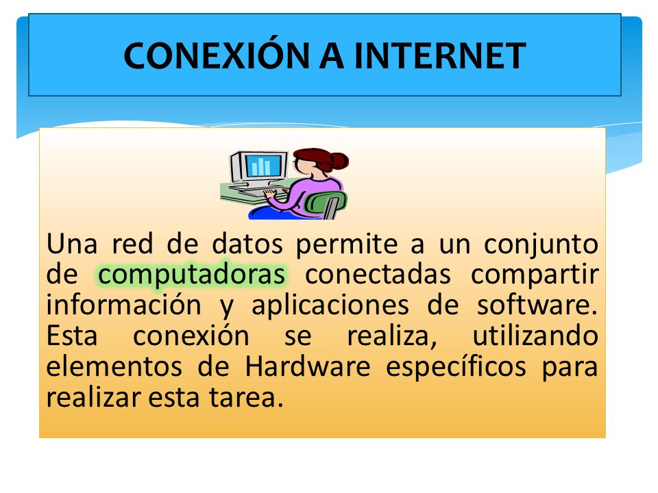 CONEXIÓN A INTERNET