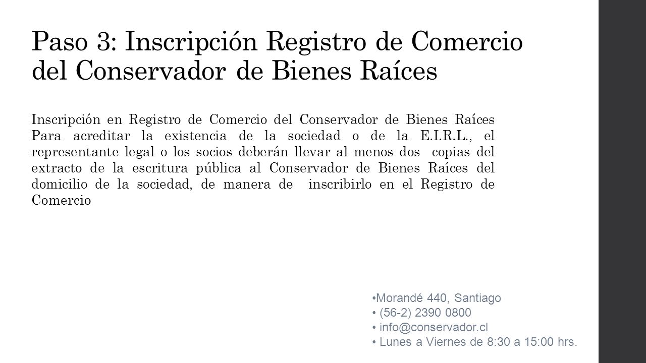 Paso 3: Inscripción Registro de Comercio del Conservador de Bienes Raíces