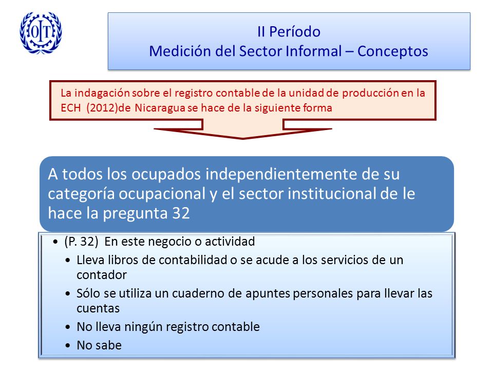 II Período Medición del Sector Informal – Conceptos