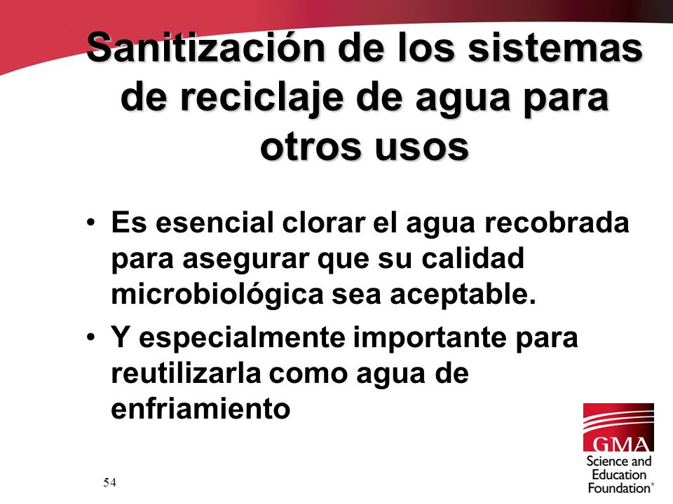 Sanitización de los sistemas de reciclaje de agua para otros usos