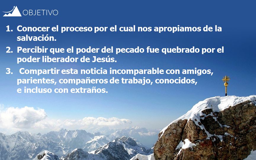 Conocer el proceso por el cual nos apropiamos de la salvación.
