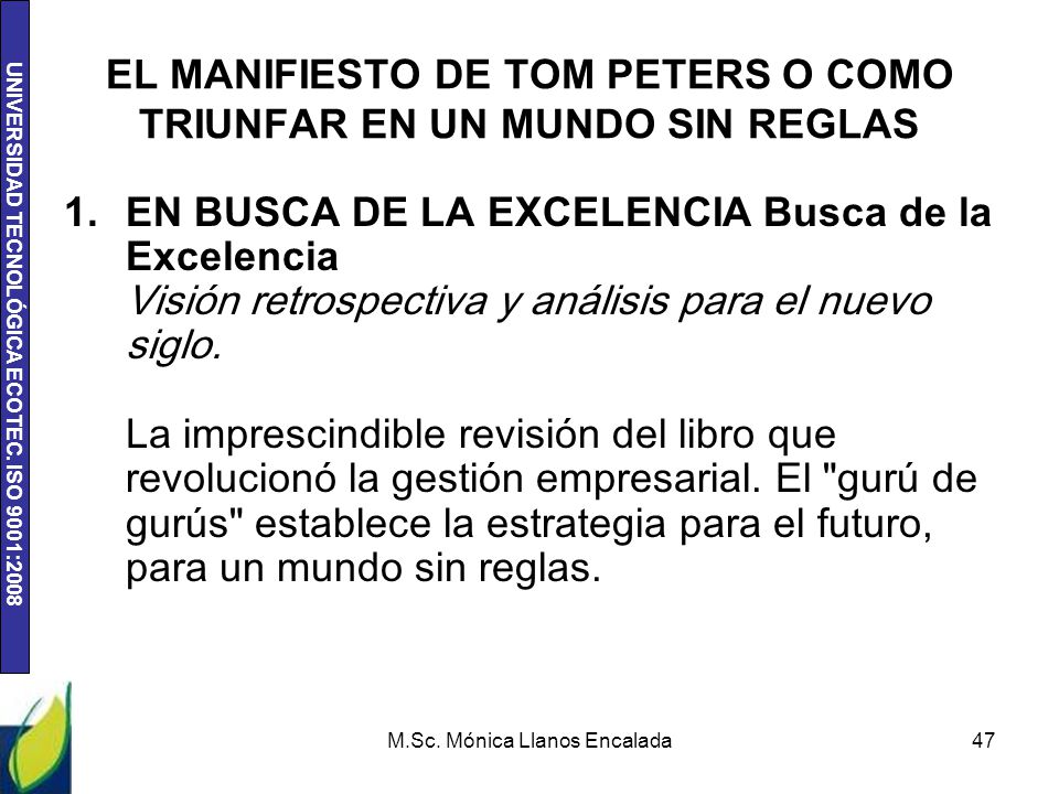 EL MANIFIESTO DE TOM PETERS O COMO TRIUNFAR EN UN MUNDO SIN REGLAS