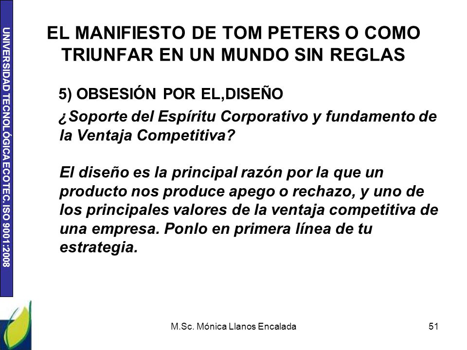 EL MANIFIESTO DE TOM PETERS O COMO TRIUNFAR EN UN MUNDO SIN REGLAS