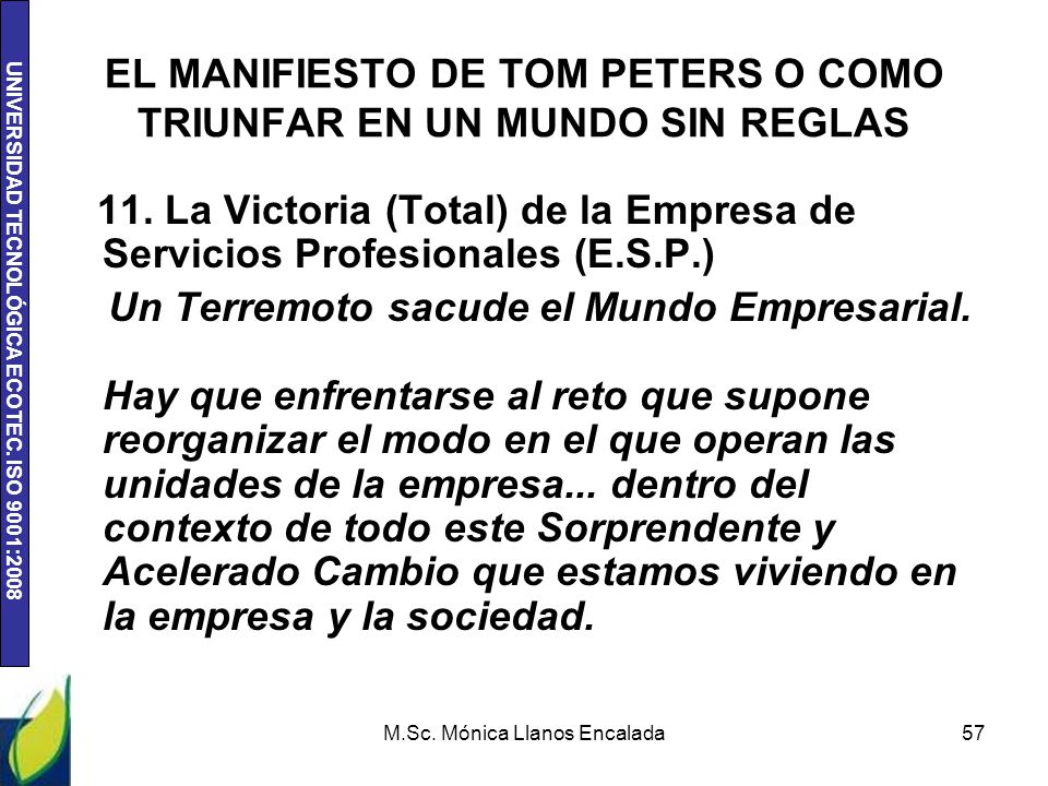 EL MANIFIESTO DE TOM PETERS O COMO TRIUNFAR EN UN MUNDO SIN REGLAS