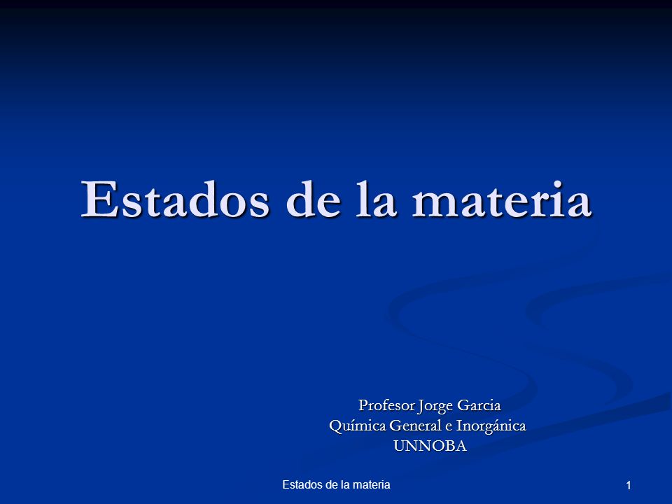 Profesor Jorge Garcia Química General e Inorgánica UNNOBA