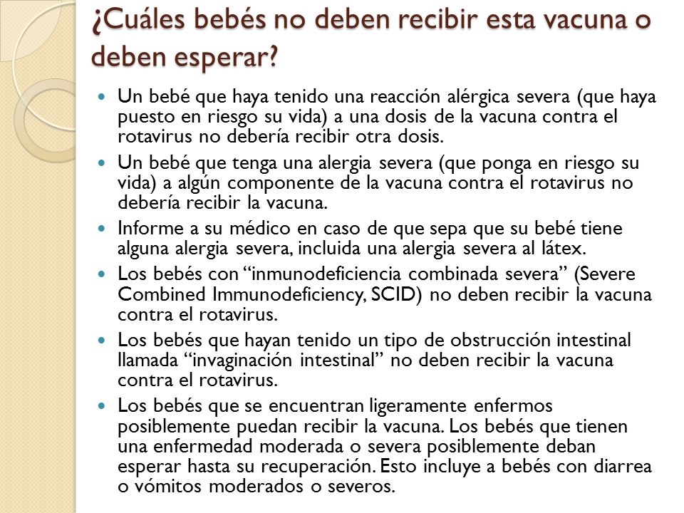 ¿Cuáles bebés no deben recibir esta vacuna o deben esperar