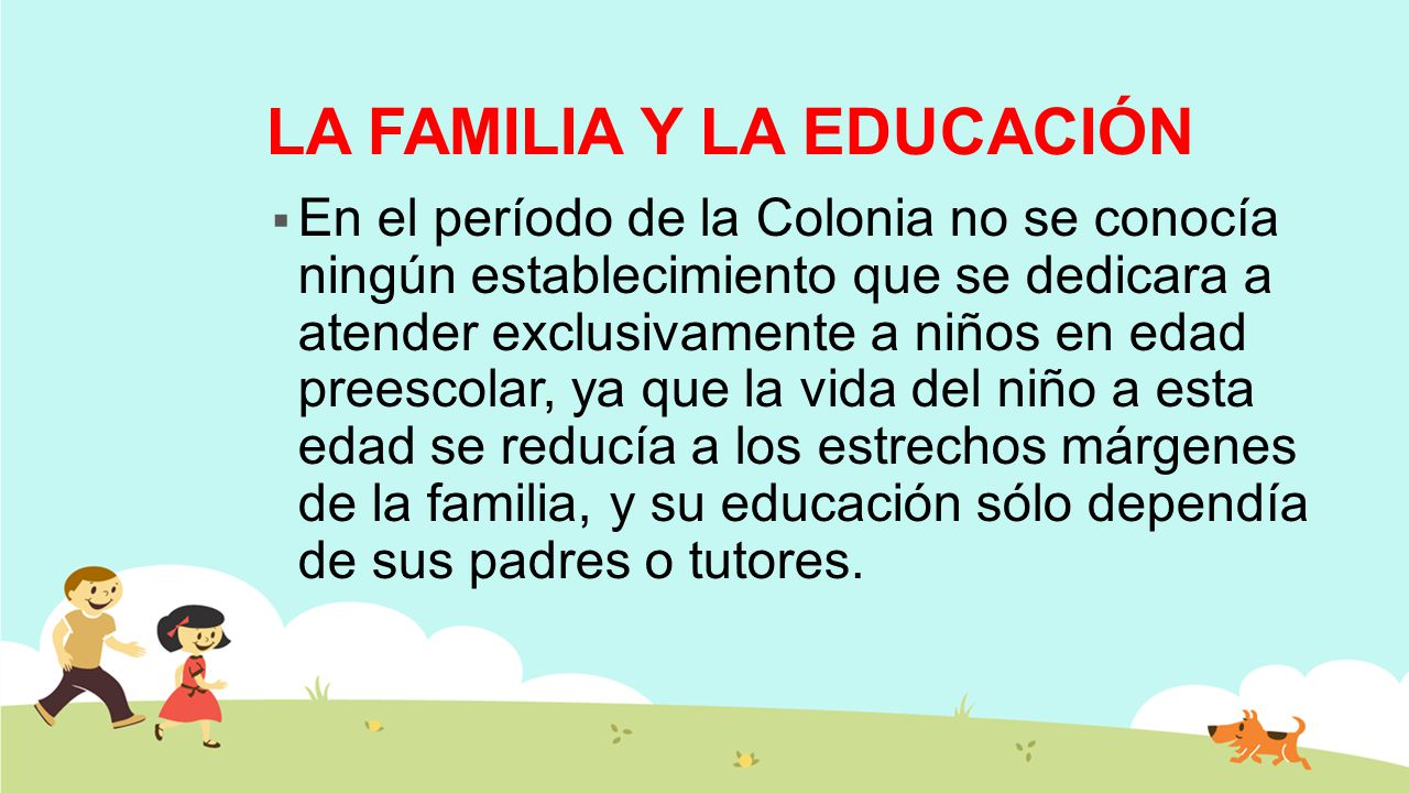 LA FAMILIA Y LA EDUCACIÓN
