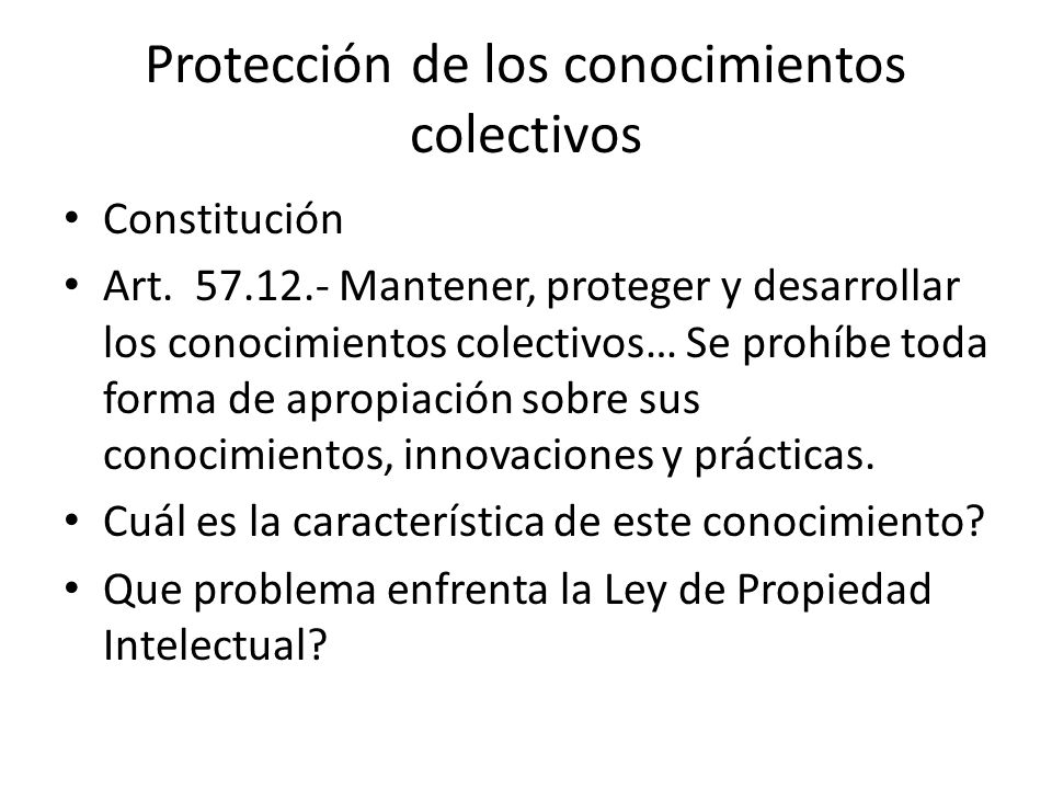 Protección de los conocimientos colectivos