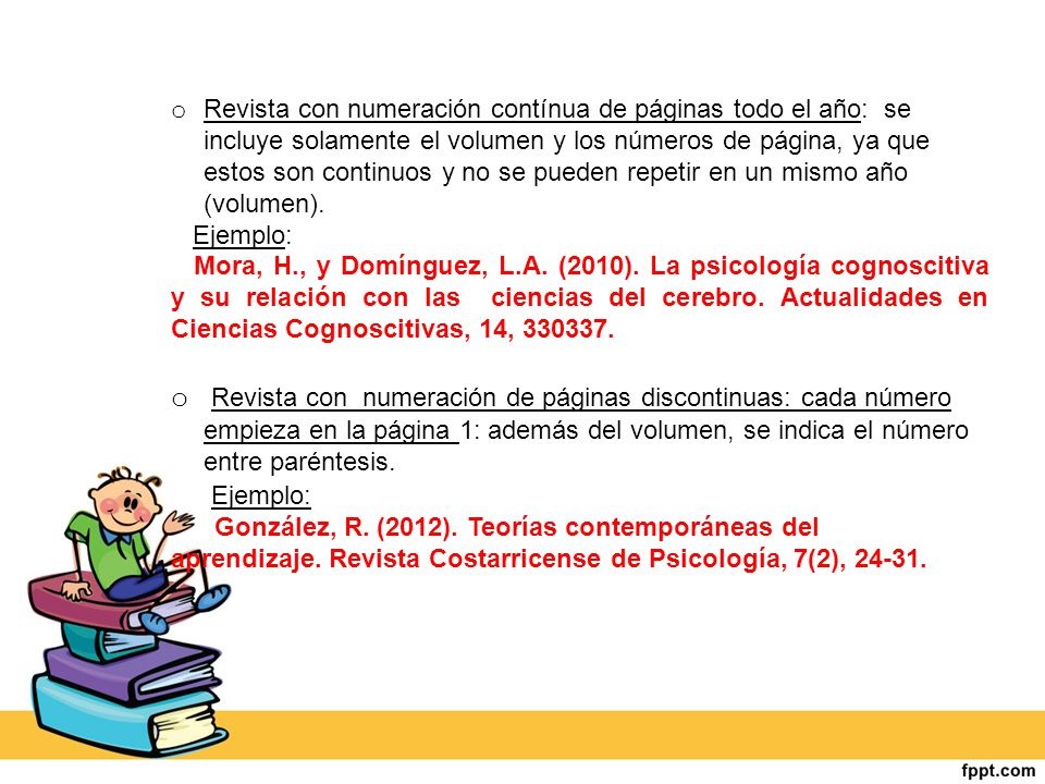 Revista con numeración contínua de páginas todo el año: se incluye solamente el volumen y los números de página, ya que estos son continuos y no se pueden repetir en un mismo año (volumen).