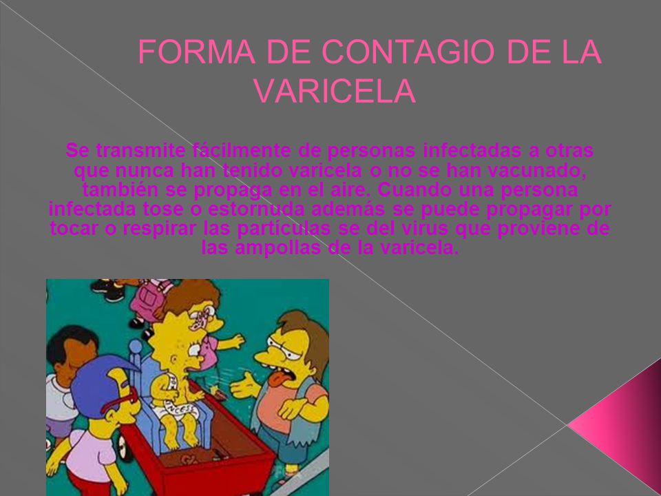 FORMA DE CONTAGIO DE LA VARICELA