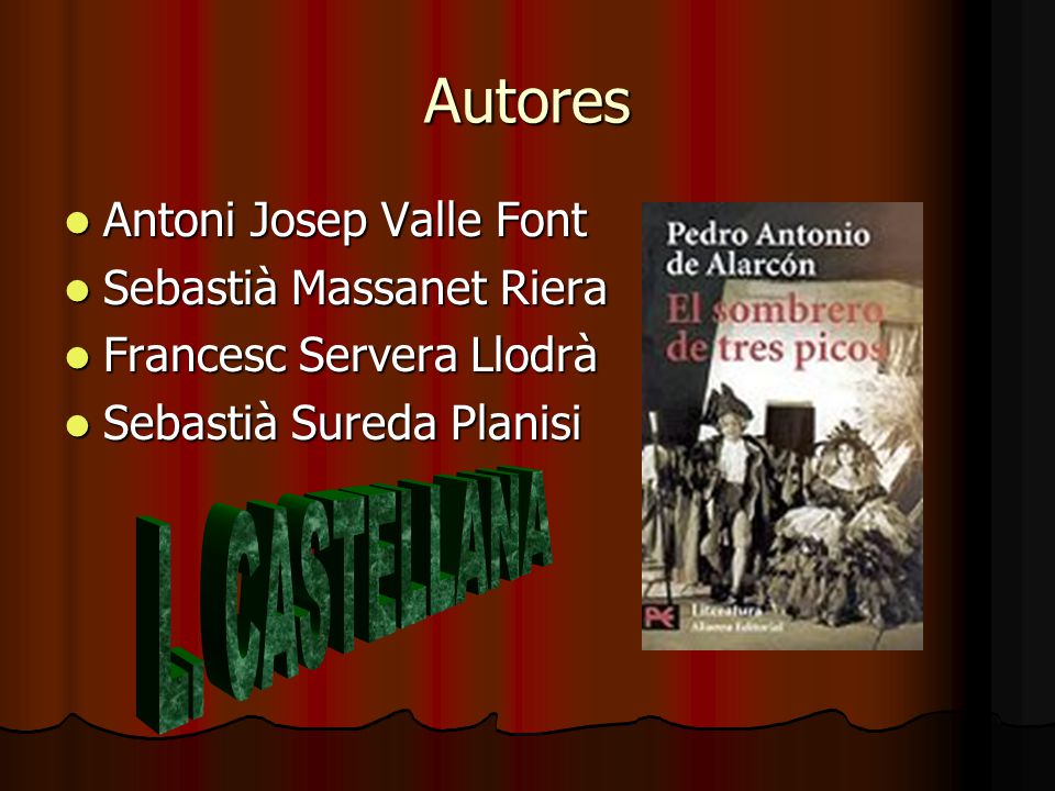 Autores L. CASTELLANA Antoni Josep Valle Font Sebastià Massanet Riera