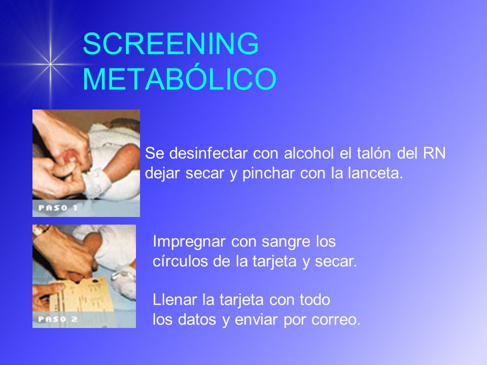 SCREENING METABÓLICO Se desinfectar con alcohol el talón del RN dejar secar y pinchar con la lanceta.