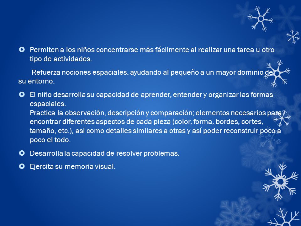 Permiten a los niños concentrarse más fácilmente al realizar una tarea u otro tipo de actividades.