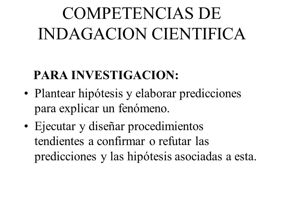 COMPETENCIAS DE INDAGACION CIENTIFICA