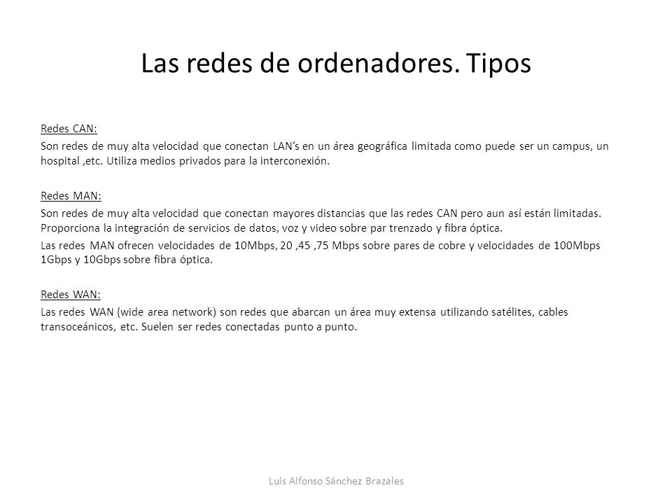 Las redes de ordenadores. Tipos