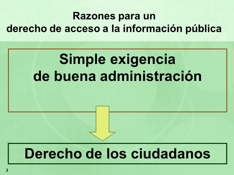 Razones para un derecho de acceso a la información pública
