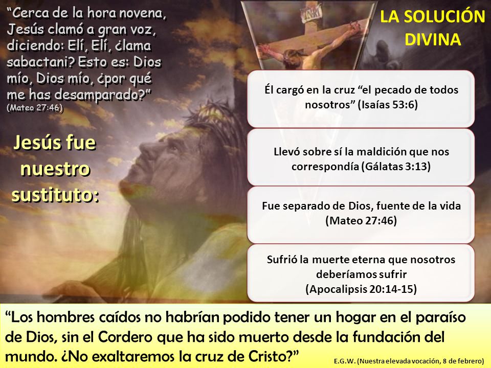 Él cargó en la cruz el pecado de todos nosotros (Isaías 53:6)