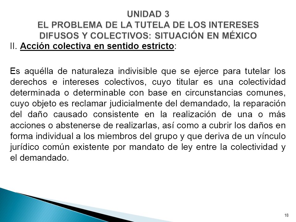 UNIDAD 3 EL PROBLEMA DE LA TUTELA DE LOS INTERESES DIFUSOS Y COLECTIVOS: SITUACIÓN EN MÉXICO