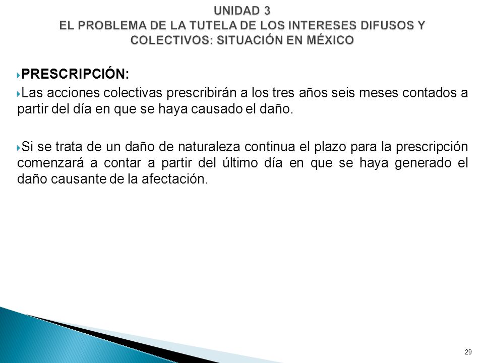 UNIDAD 3 EL PROBLEMA DE LA TUTELA DE LOS INTERESES DIFUSOS Y COLECTIVOS: SITUACIÓN EN MÉXICO