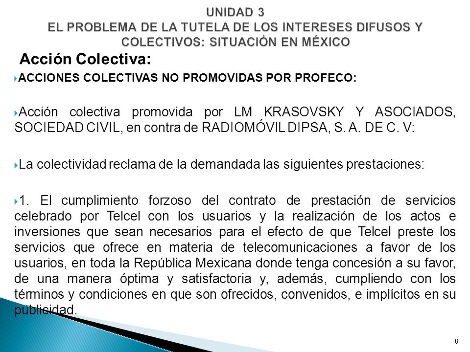 UNIDAD 3 EL PROBLEMA DE LA TUTELA DE LOS INTERESES DIFUSOS Y COLECTIVOS: SITUACIÓN EN MÉXICO