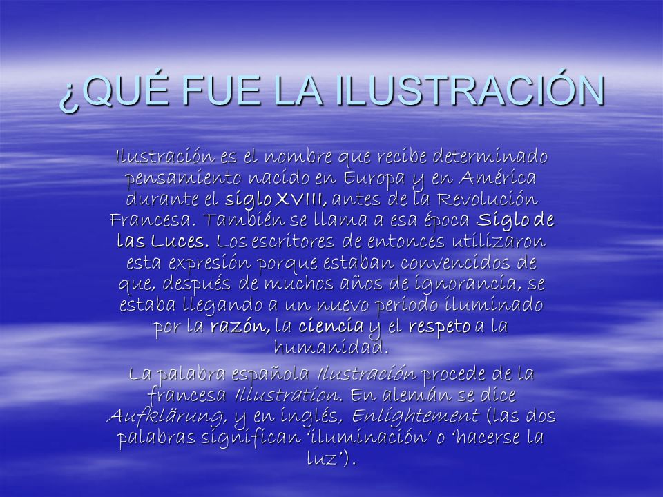 ¿QUÉ FUE LA ILUSTRACIÓN