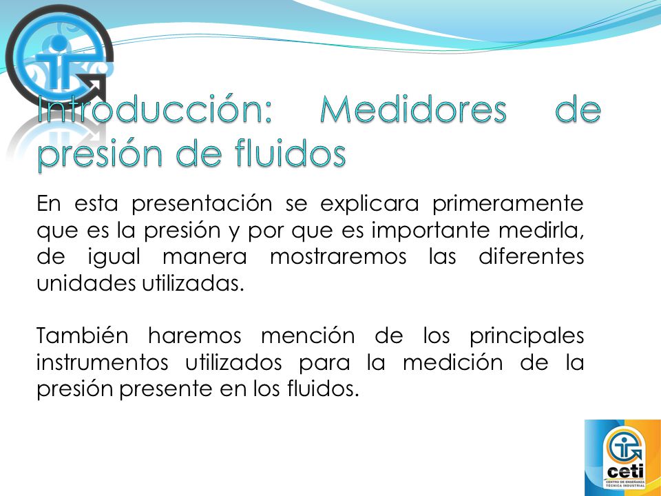 Introducción: Medidores de presión de fluidos