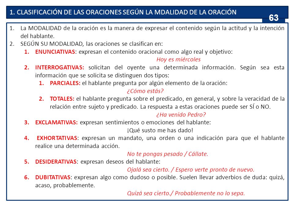 1. CLASIFICACIÓN DE LAS ORACIONES SEGÚN LA MDALIDAD DE LA ORACIÓN
