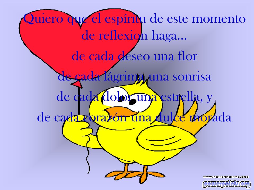 Quiero que el espíritu de este momento de reflexion haga...